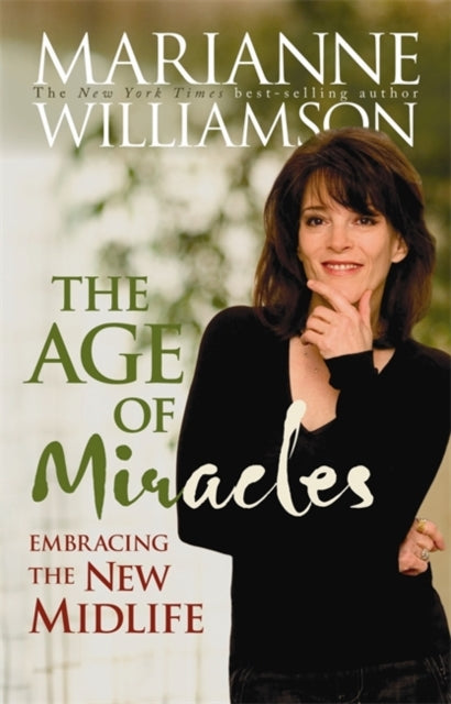 Book cover of: Age Of Miracles. By: Marianne Williamson