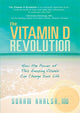 Book cover of: Vitamin D Revolution. By: Soram Khalsa