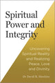 Book cover of: Spiritual Power and Integrity
