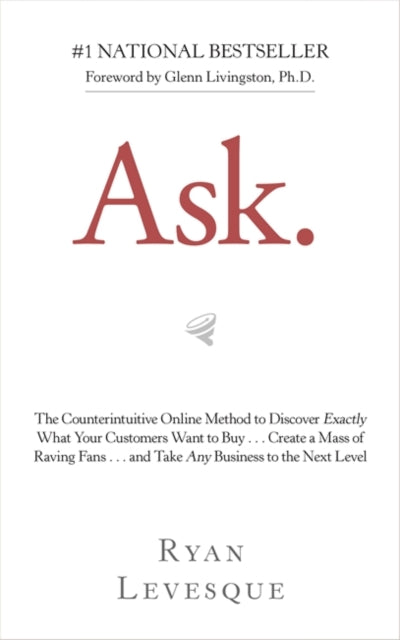 Book cover of: Ask. By: Ryan Levesque
