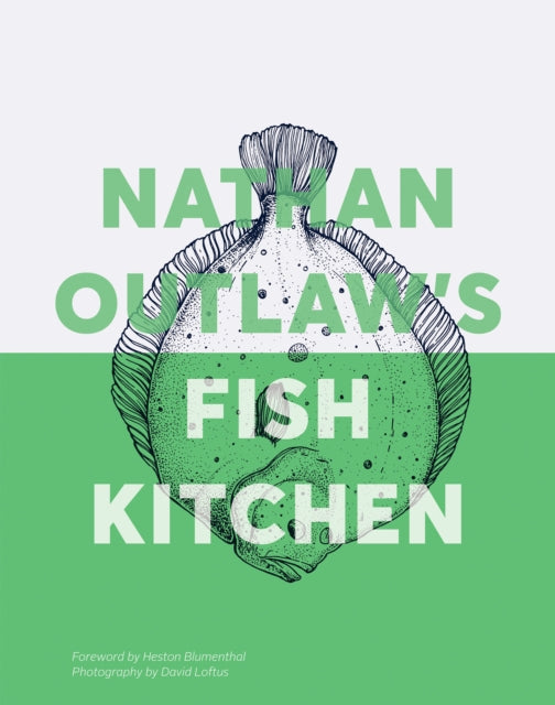 Book cover of: Nathan Outlaw's Fish Kitchen. By: Nathan Outlaw