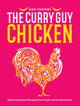 Curry Guy Chicken, Deliciously Spiced Recipes From South And Southeast Asia 9781837831036 Dan Toombs