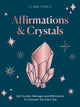 Book cover of: Affirmations & Crystals