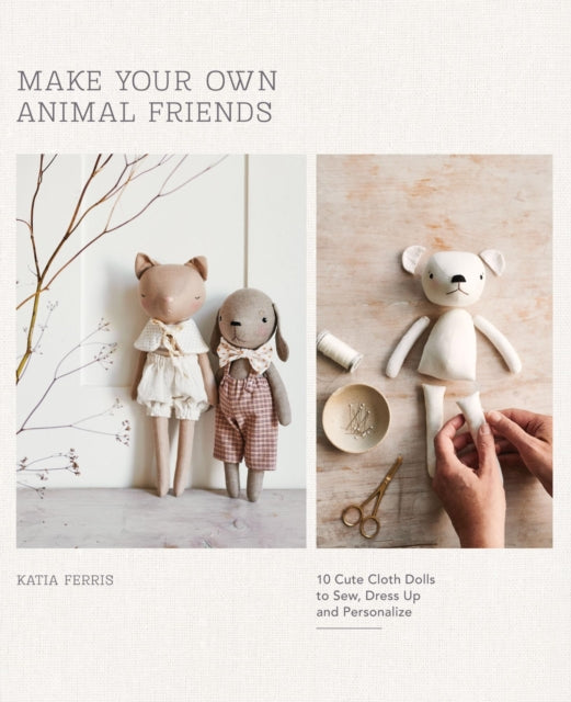 Book cover of: Make Your Own Animal Friends