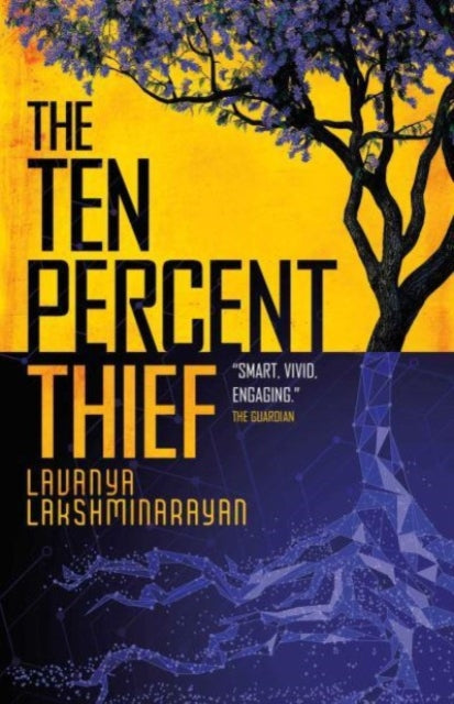 Book cover of: Ten Percent Thief. By: Lavanya Lakshminarayan