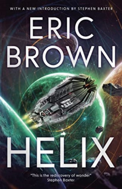 Book cover of: Helix. By: Eric Brown