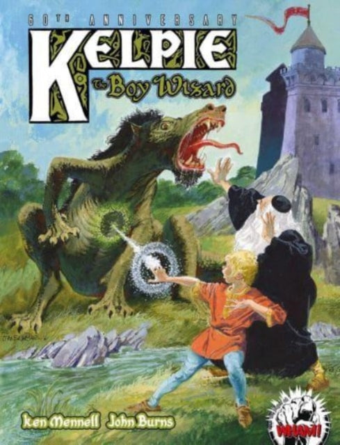 Book cover of: Kelpie the Boy Wizard