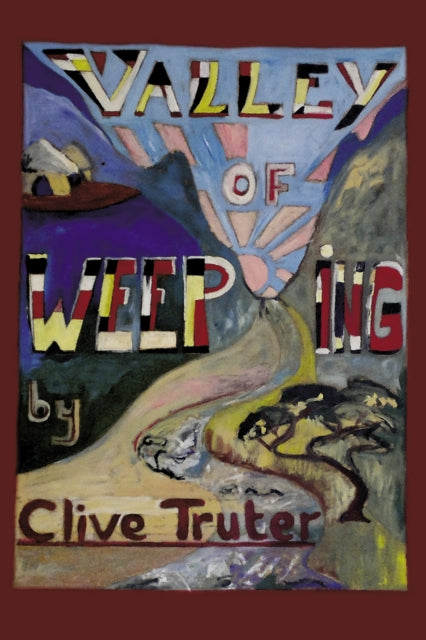 Book cover of: Valley of Weeping