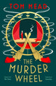 Book cover of: Murder Wheel. By: Tom Mead