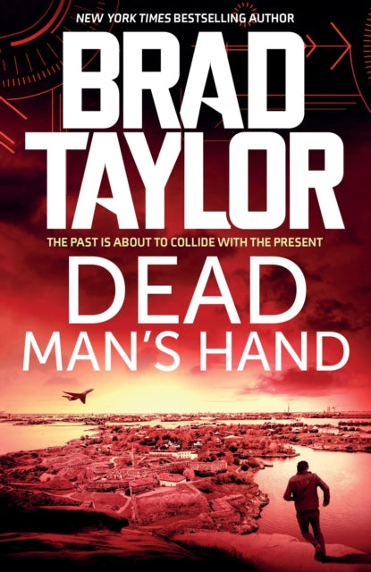 Book cover of: Dead Man's Hand. By: Brad Taylor
