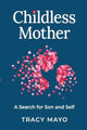 Book cover of: Childless Mother
