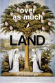 Book cover of: Over As Much Land