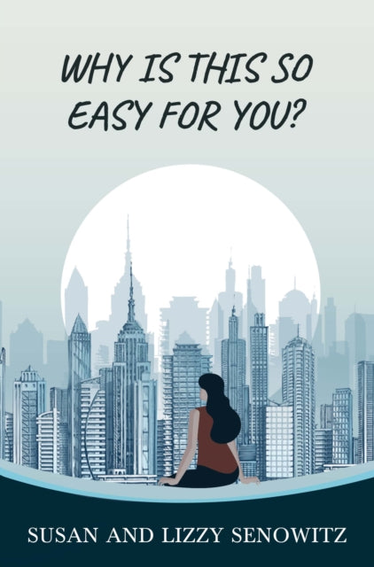 Book cover of: Why Is this So Easy For You?