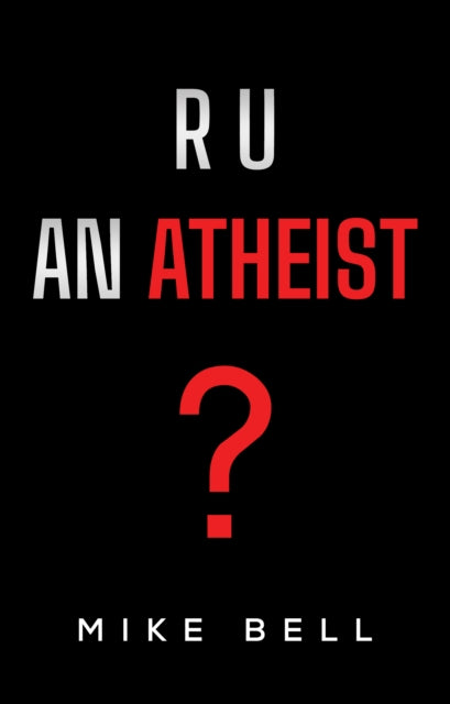 Book cover of: R U an Atheist
