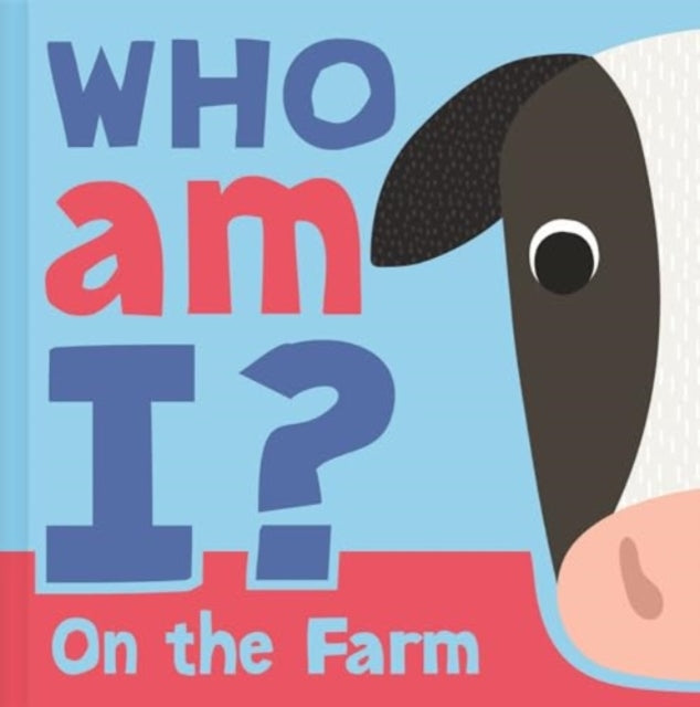 Book cover of: Who am I? On The Farm