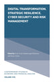 Book cover of: Digital Transformation, Strategic Resilience, Cyber Security and Risk Management. By: Kiran Sood