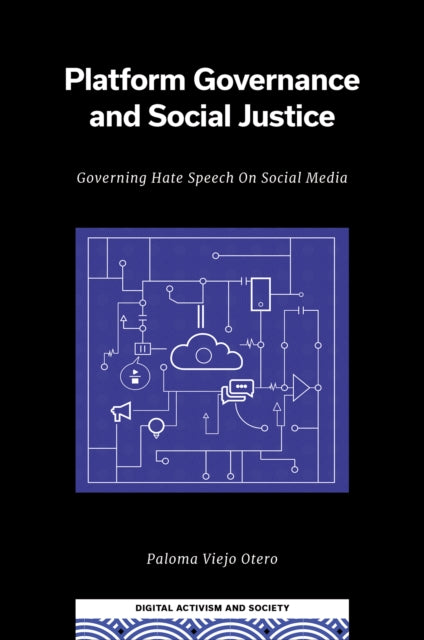 Book cover of: Platform Governance and Social Justice. By: Paloma Viejo Otero