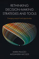 Book cover of: Rethinking Decision-Making Strategies and Tools. By: Maria Palazzo