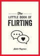 Book cover of: Little Book of Flirting. By: Sadie Cayman