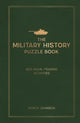 Book cover of: Military History Puzzle Book. By: Monty Johnson