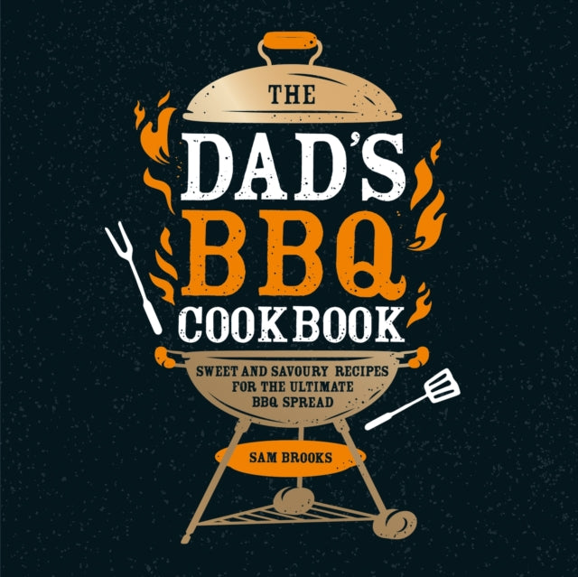 Book cover of: Dad's BBQ Cookbook