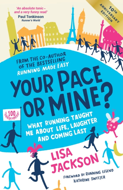 Book cover of: Your Pace or Mine? 10th Anniversary Edition