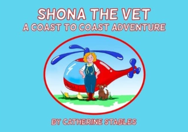 Book cover of: Shona the Vet. By: Catherine Stables