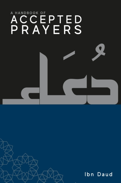 Book cover of: Handbook of Accepted Prayers. By: Ibn Daud