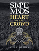 Book cover of: Simple Minds - Heart Of The Crowd
