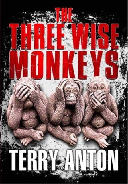Book cover of: Three Wise Monkeys