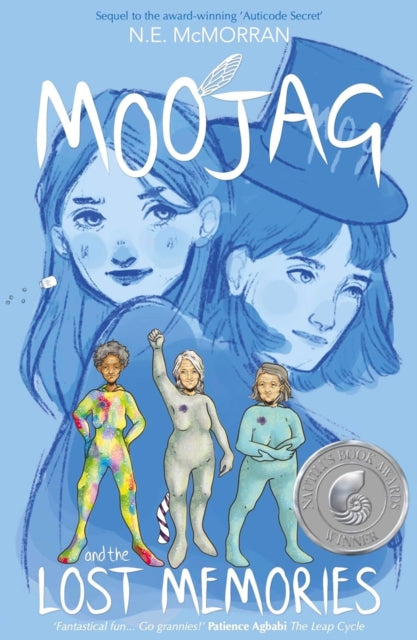 Book cover of: MOOJAG and the LOST MEMORIES. By: N. E. McMorran