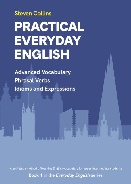 Book cover of: Practical Everyday English. By: COLLINS