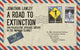 Book cover of: Road to Extinction. By: Lawley, Jonathan, EnvelopeBooks, Published by