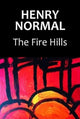 Fire Hills 9781838470340 HENRY NORMAL