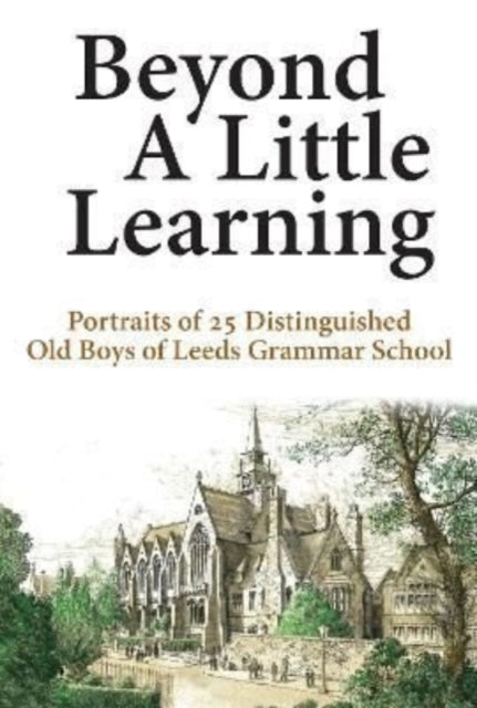 Book cover of: Beyond A Little Learning