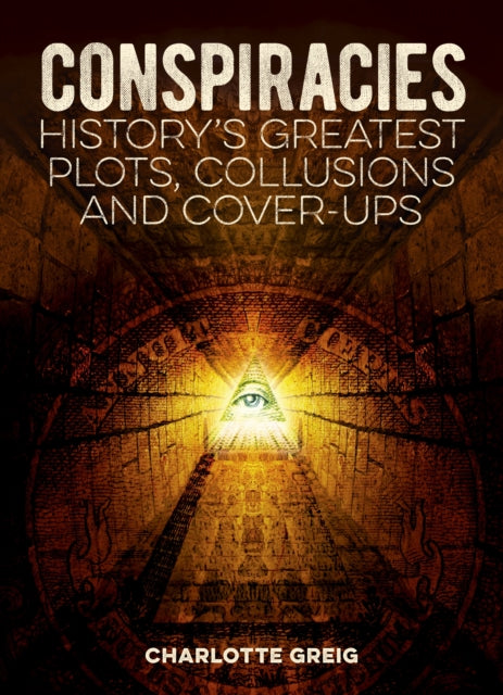 Book cover of: Conspiracies. By: Charlotte Greig