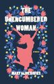 Book cover of: Unencumbered Woman. By: Mary Alice Davies
