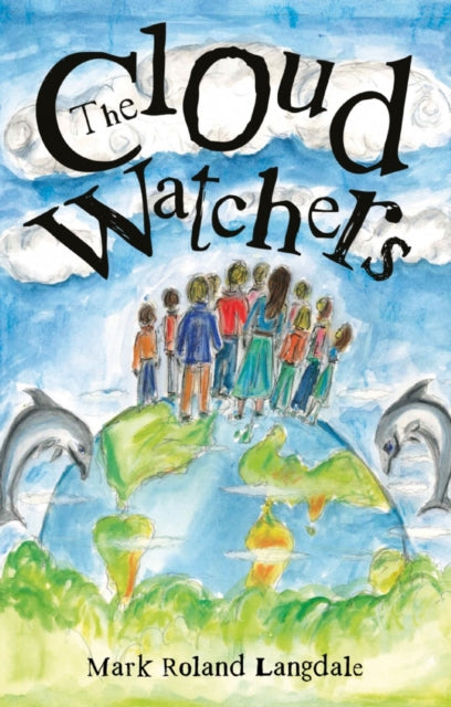 Book cover of: Cloud Watchers. By: Mark Roland Langdale
