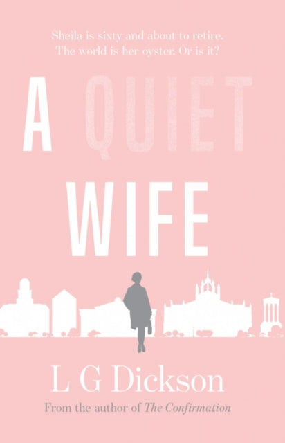 Book cover of: Quiet Wife. By: Lynne Dickson