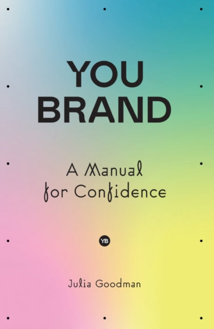 Book cover of: You brand. By: Julia Goodman