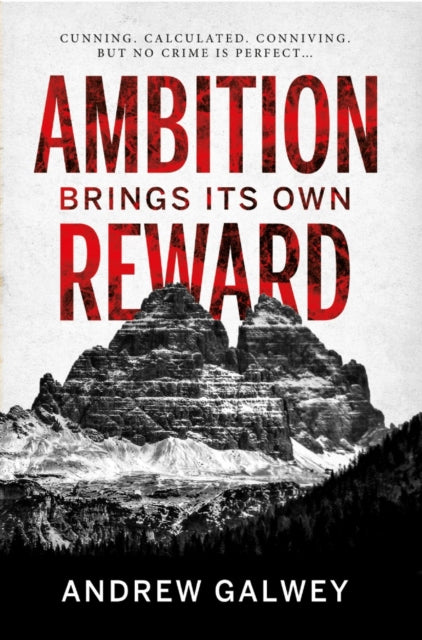Book cover of: Ambition Brings Its Own Reward. By: Andrew Galwey