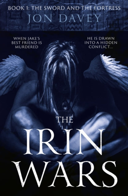Book cover of: Irin Wars. By: Jon Davey