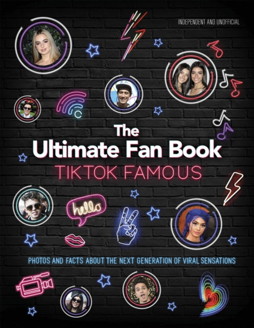 Book cover of: TikTok Famous - The Ultimate Fan Book. By: Malcolm Croft