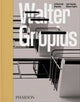 Book cover of: Walter Gropius. By: Magnus Englund