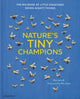 Book cover of: Nature's Tiny Champions