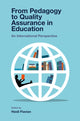 Book cover of: From Pedagogy to Quality Assurance in Education. By: Heidi Flavian