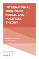 Book cover of: International Origins of Social and Political Theory. By: Tarak Barkawi