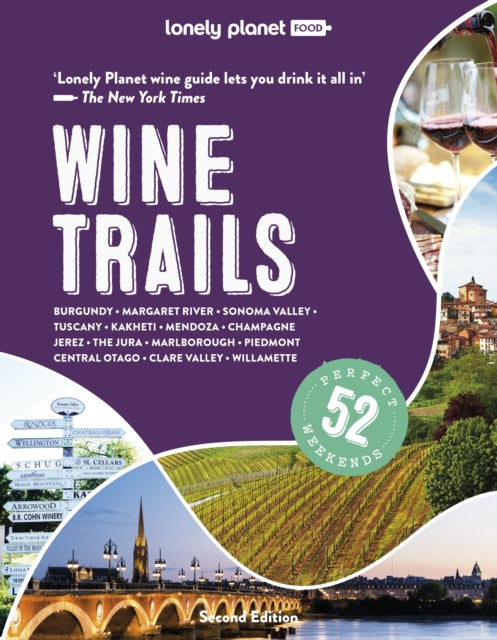 Book cover of: Lonely Planet Wine Trails. By: Lonely Planet