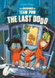 Book cover of: Adventures of Team Pom: The Last Dodo. By: Isabel Roxas