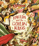 Imelda and the Goblin King 9781838741655 Briony May Smith